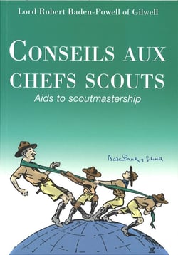 Conseils aux chefs scouts - aids to scoutmastership