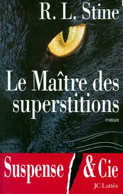 Le maitre des superstitions