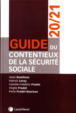 Guide du contentieux de la sécurité sociale (édition 2020/2021)