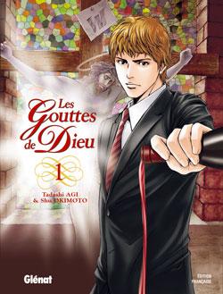 Les gouttes de Dieu Tome 1 : Shu Okimoto, Tadashi Agi