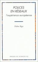 Polices en reseaux: l'experience europeenne