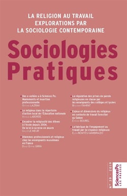 Sociologies pratiques n.39 : la religion au travail, explorations par la sociologie contemporaine