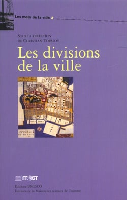 Les Divisions de la ville
