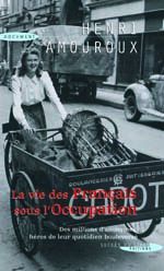 La vie des français sous l'occupation