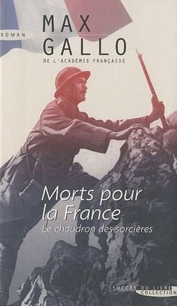 Morts pour la france - le chaudron des sorcières