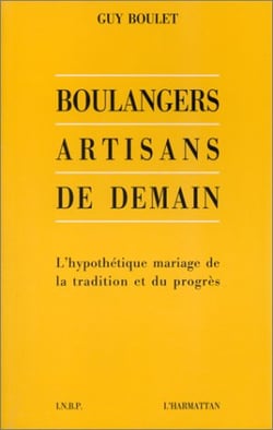 Boulangers artisans de demain - l'hypothétique mariage de la tradition et du progrès
