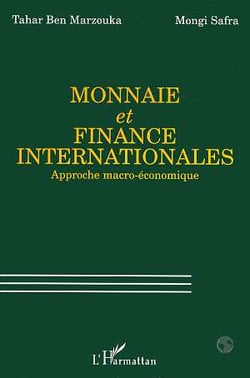 Monnaie et finance internationales - approche macro-economique