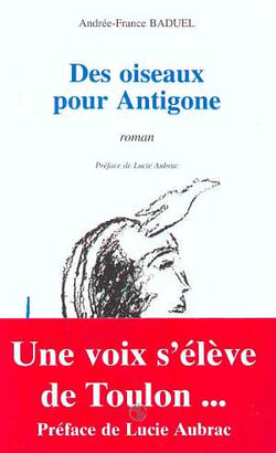 Des oiseaux pour antigone