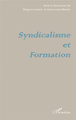 Syndicalisme et formation