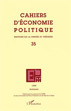 Cahiers d'économie politique n.35 : histoire de la pensée et théories