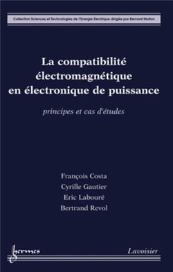 La compatibilité électromagnétique en électronique de puissance