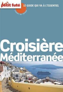Croisiere Mediterrannée - Carnet Petit Fute