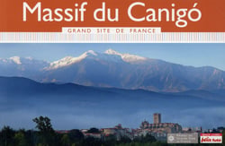 Guide Massif Du Canigo Grand Site De France 2015 Petit Futé