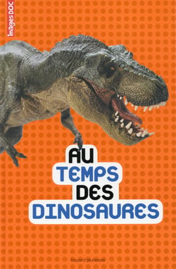 Au temps des dinosaures