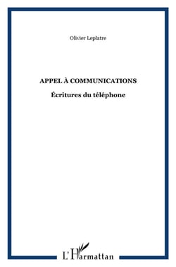 Appel à communications : Écritures du téléphone