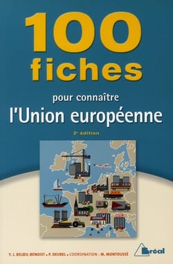 100 fiches sur l'union européenne