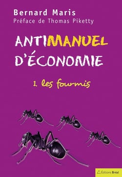 Antimanuel d'économie Tome 1- les cigales