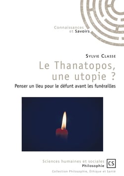 Le Thanatopos, une utopie ?