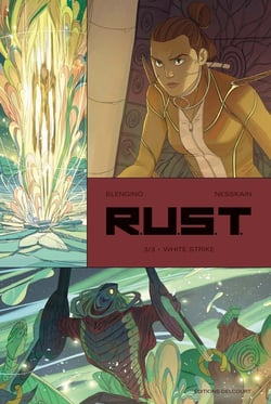 R.U.S.T. Tome 3 - White Strike