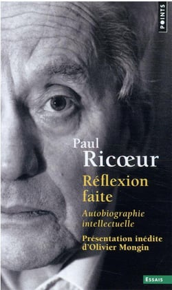 Réflexion faite : autobiographie intellectuelle
