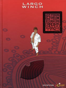 Largo Winch Tome 15 : les trois yeux des gardiens du Tao