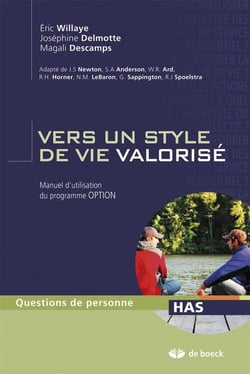 Vers un style de vie valorisé - manuel d'utilisation du programme Option