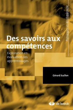 Des savoirs aux compétences - exploration en évaluation des apprentissages