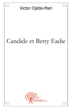 Candide et betty eadie