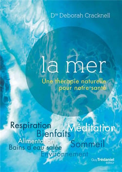 La mer - une thérapie naturelle pour notre santé