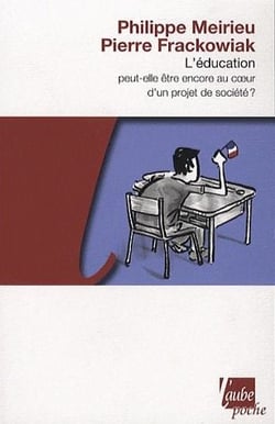 L'éducation - peut-elle être encore au coeur d'un projet de société ?