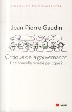 Critique de la gouvernance - l'ambition d'une nouvelle morale globale