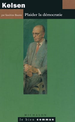 Kelsen - plaider la démocratie