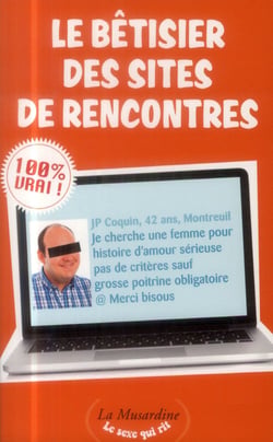 Le bêtisier des sites de rencontres