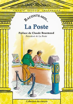 RACONTE-MOI... Tome 3 : la poste