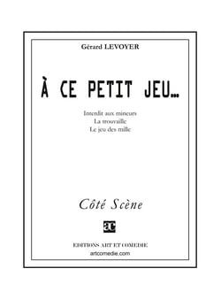 À ce petit jeu...