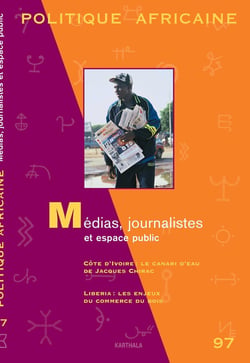 Revue politique africaine n.97 : médias, journalistes et espace public