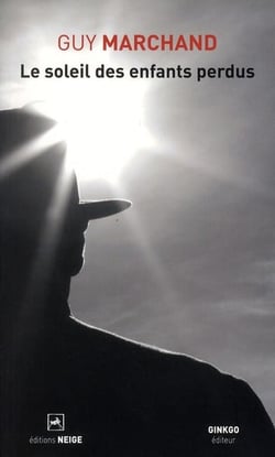 Le soleil des enfants perdus