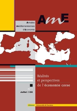 Ame (annales mediterraneennes d'economie) n  1 : realites et perspectives de l'economie corse