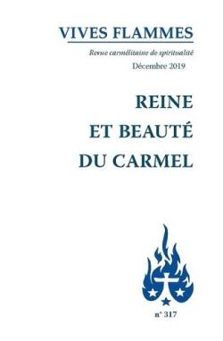Revue Vives Flammes n.317 : reine et beauté du Carmel