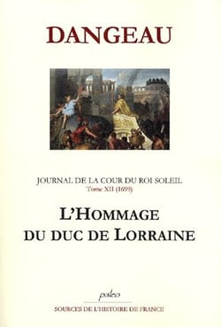 Journal d'un courtisan t.12 (1699) - l'hommage du duc de Lorraine