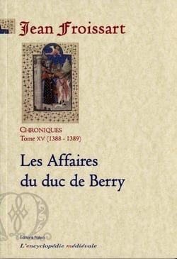 Les affaires du duc de Berry - chroniques Tome 15