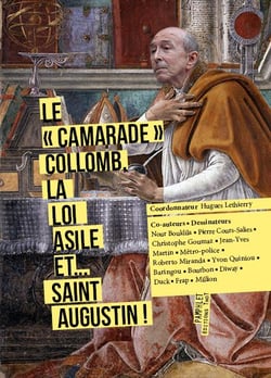 Le "camarade" Collomb, la loi Asile et... saint Augustin !