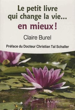 Le petit livre qui change la vie... en mieux !