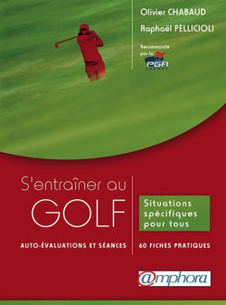 S'entrainer au golf - situation spécifiques pour tous