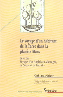 Le voyage d'un habitant de la terre dans la planete mars - voyages d'un anglais en allemagne, en suisse et en autriche
