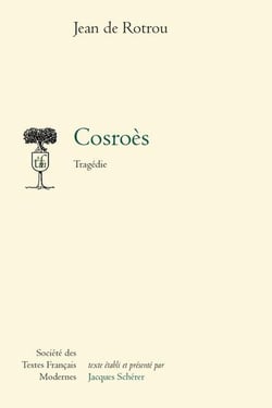 Cosroes - tragedie