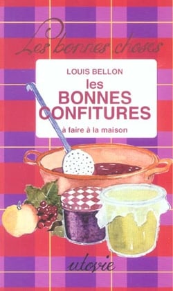 Les bonnes confitures a faire a la maison