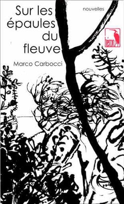 Sur les epaules du fleuve