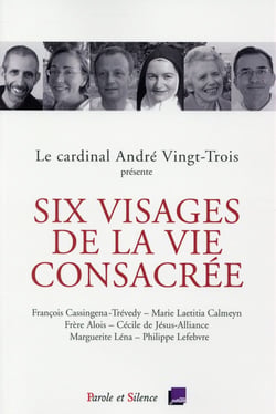 Six visages de la vie consacrée - conférences de Carême 2015, Notre-Dame de Paris