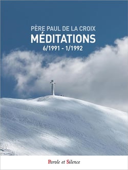 Méditations : 06/1991 - 1/1992